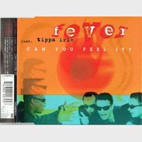 Fever ft. Tippa Irie - Can You Feel It (1996)