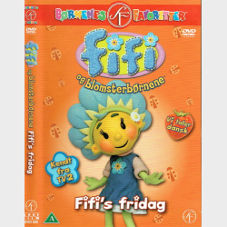 Fifi &amp; Blomsterb�rnene - Fifi's Fridag (2007)