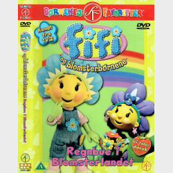 Fifi &amp; Blomsterb�rnene - Regnbue I Blomsterlandet (2005)