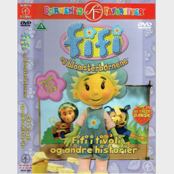 Fifi Og Blomsterb�rnene - Fifi I Tivoli Og Andre Historier (2005)