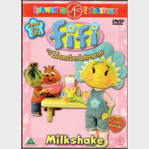 Fifi og Blomsterb�rnene - Milkshake (2005)
