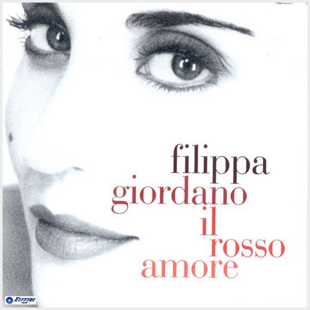 Filippa Giordano - Il Rosso Amore (2002)