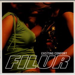 Filur - Exciting Comfort (2001)