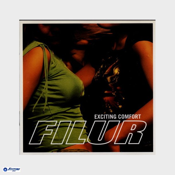 Filur - Exciting Comfort (2001)