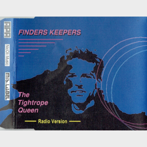 Finders Keepers - The Tightrope Queen (Promo)
