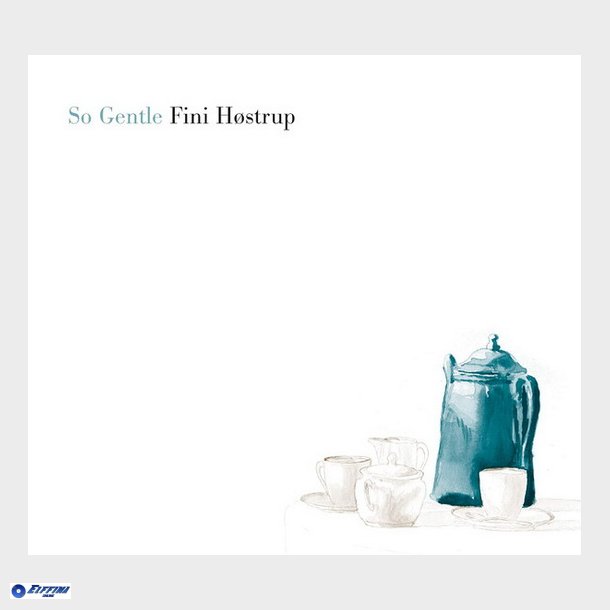 Fini Hstrup - So Gentle (2004) (Digi)