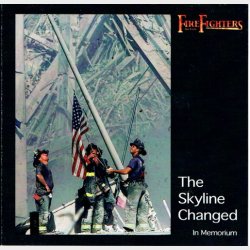 Fire Fighters - The Skyline Changed In Memorium (2001) (Jewel)