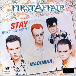 First Affair - Stay (Don't Hide Away) (1985)