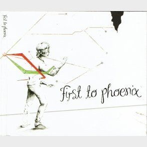 First To Phoenix (Digi)