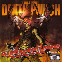 Five Finger Death Punch - The Wrong Side Of Heaven And The Righteous Side Of Hell Volume 1 (2019)