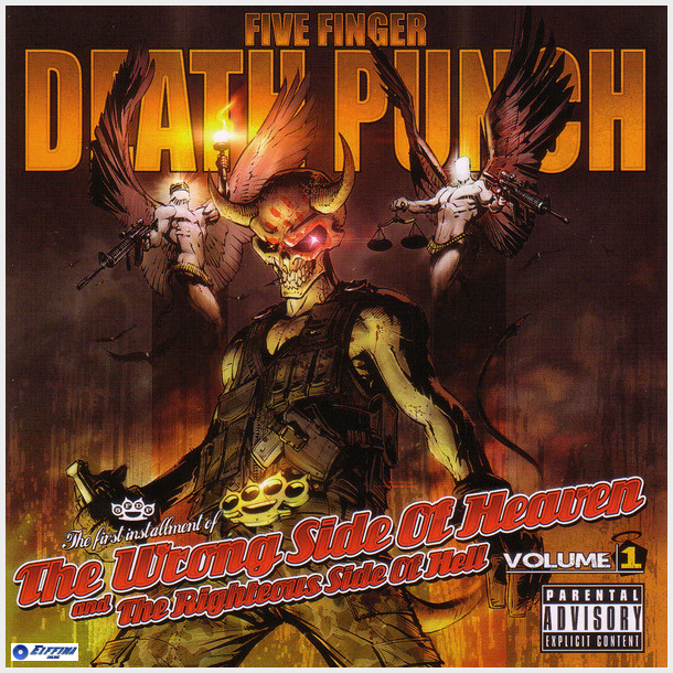 Five Finger Death Punch - The Wrong Side Of Heaven And The Righteous Side Of Hell Volume 1 (2019)