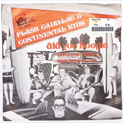 Flash &amp; The Cadillac &amp; Continental Kids - Did You Boogie (1976)
