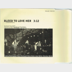 Fleetwood Mac - Bleed To Love Her (1997) (Promo)