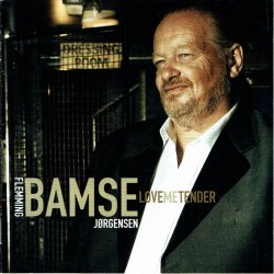 Flemming Bamse J�rgensen - Love Me Tender (2007)