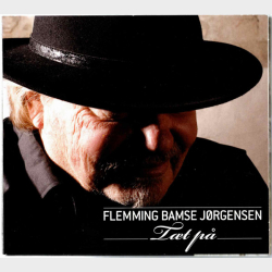 Flemming Bamse J�rgensen - T�t P� (2010) (Digi)