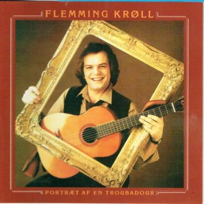 Flemming Kr�ll - Portr�t Af En Troubadour (1998)