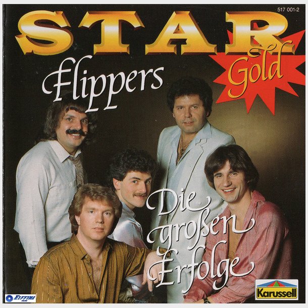 Flippers - Star Gold (Die Gro&szlig;en Erfolge)