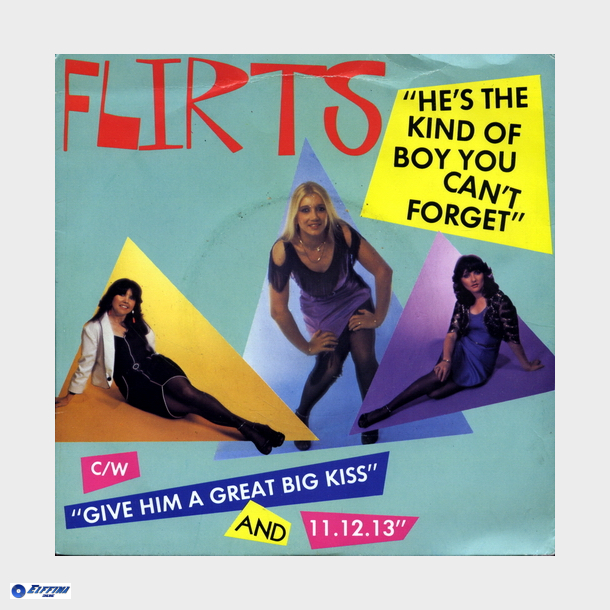 Flirts, The - He's The Kind Of Boy You Can't Forget (1979)