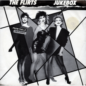 Flirts, The - Jukebox (Don't Put Another Dime) (1982)