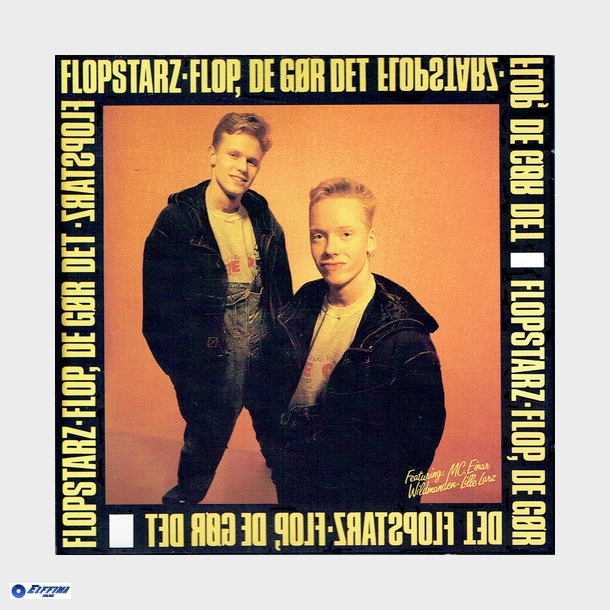 Flopstarz - Flop, De Gr Det (1992)
