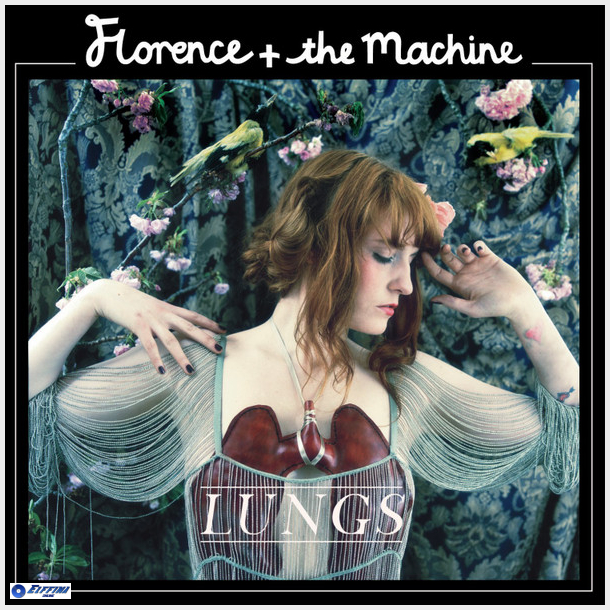 Florence &amp; The Machine - Lungs (2009)