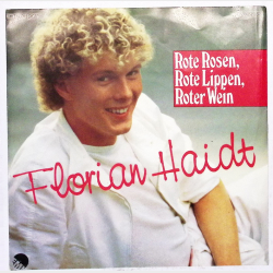 Florian Haidt - Rote Rosen (1982)