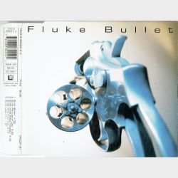 Fluke - Bullet (1995)