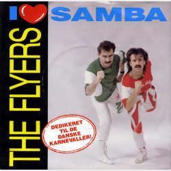 Flyers, The - I Love Samba (1985)