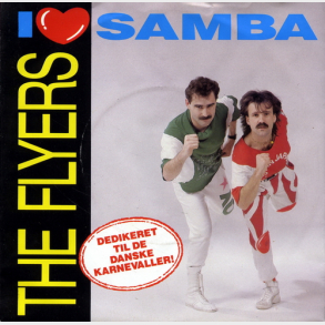 Flyers, The - I Love Samba (1985)