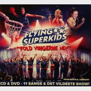 Flying Superkids - Fold Vingerne Ud! (2013) (Digi) m. Autografer