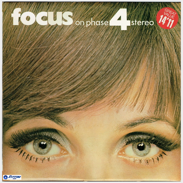 Focus On Phase 4 Stereo (1968)