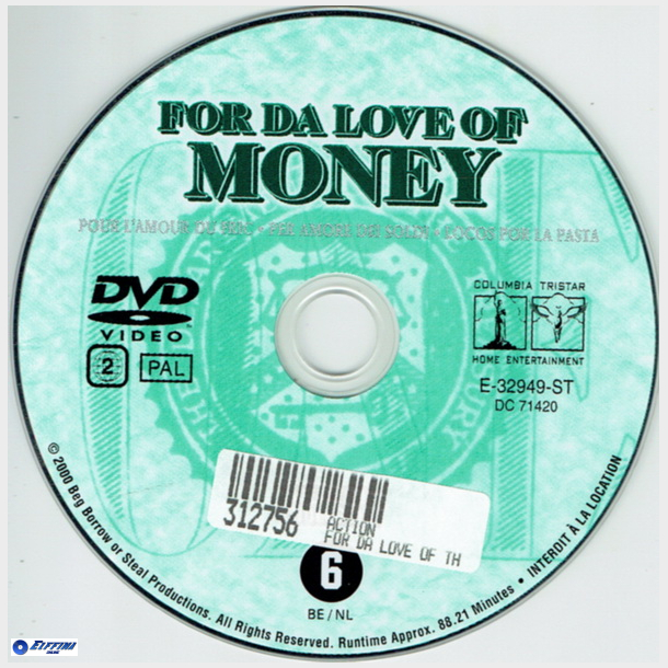 For Da Love Of Money (2002)