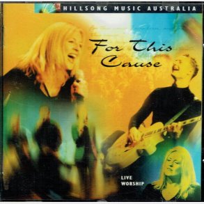 Hillsong Music Australia - For This Cause