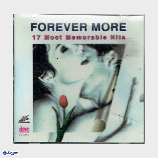 Forever More (17 Most Memorable Hits)