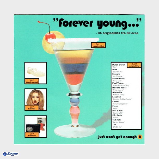 Forever Young (Just Can't Get Enough 2) (1995)