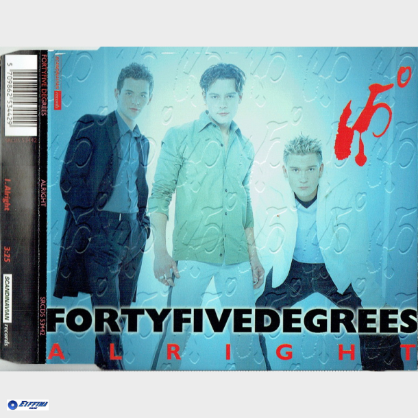 Fortyfive Degrees - Alright (1998) (Slim)
