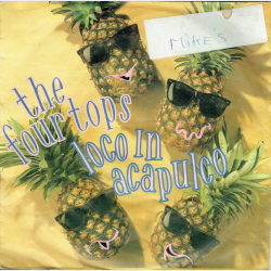 Four Tops - Loco In Acapulco (1988)