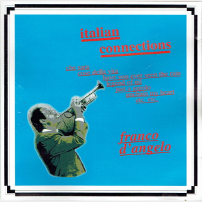 Franco D'Angelos- Italian Connections