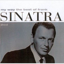 Frank Sinatra - My Way (The Best Of Frank Sinatra) (1997) 2xCD