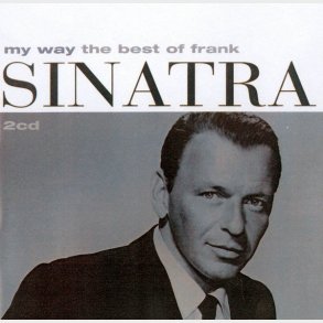Frank Sinatra - My Way (The Best Of Frank Sinatra) (1997) 2xCD