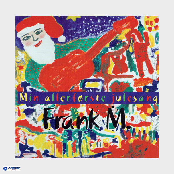 Frank M - Min Allerf�rste Julesang (2001)