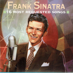 Frank Sinatra - 16 Most Requested Songs (1995)