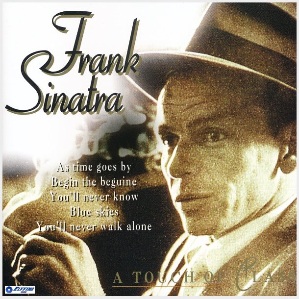 Frank Sinatra - A Touch Of Class (1997)