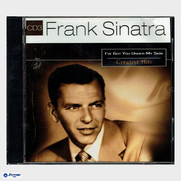 Frank Sinatra - I've Got You Under My Skin Greatest Hits CD3