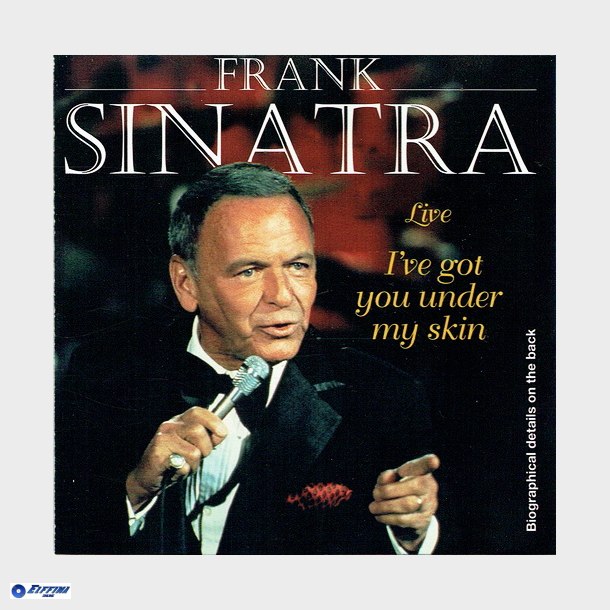 Frank Sinatra - I've Got You Under My Skin (Live)