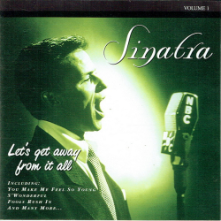 Frank Sinatra - Let's Get Away From It All Vol. 1 (1999) (Cosmopolitan)