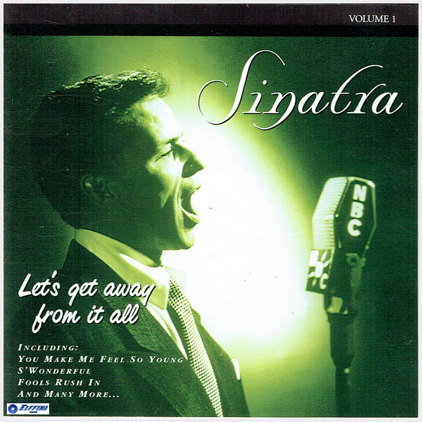 Frank Sinatra - Let's Get Away From It All Vol. 1 (1999) (Cosmopolitan)