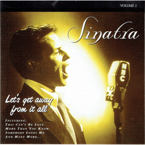 Frank Sinatra - Let's Get Away From It All Vol. 2 (1999) (Cosmopolitan)