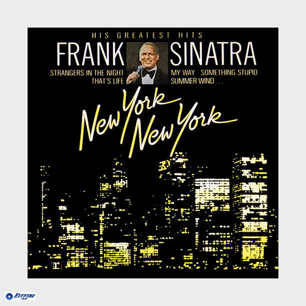 Frank Sinatra - New York New York (His Greatest Hits) (1997)