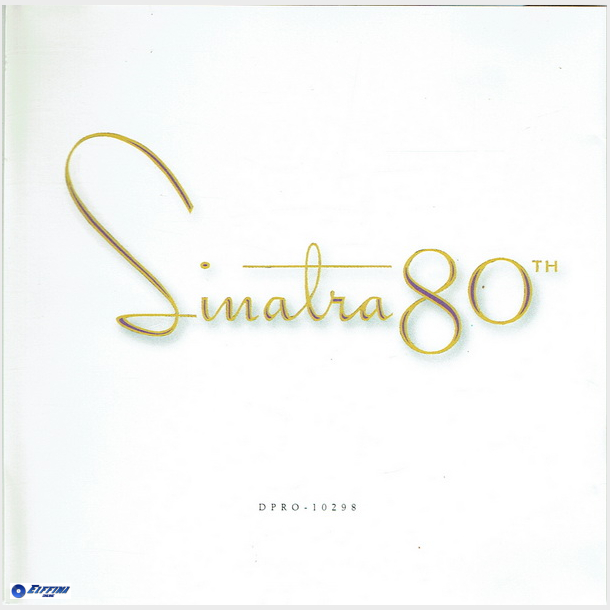 Frank Sinatra - Sinatra 80th (1995) (Promo)